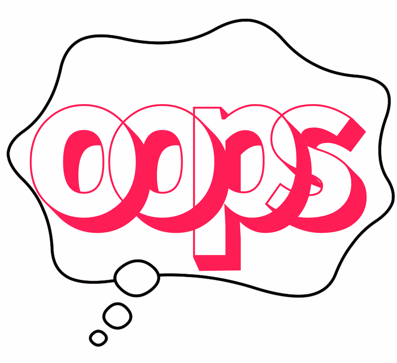 Oops, Mistake, Fault, Speech Bubble, Oops, Oops, Oops, Oops, Oops, Mistake